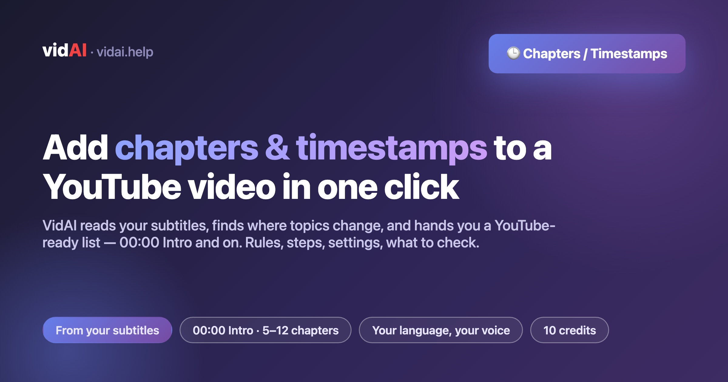 How to Add Chapters and Timestamps to a YouTube Video in One Click (YouTube's Rules, VidAI's AI Chapters, What to Check)